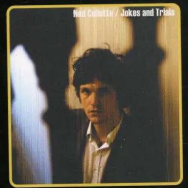 Ned Collette - Jokes And Trials
