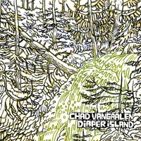 Chad VanGaalen - Diaper Island