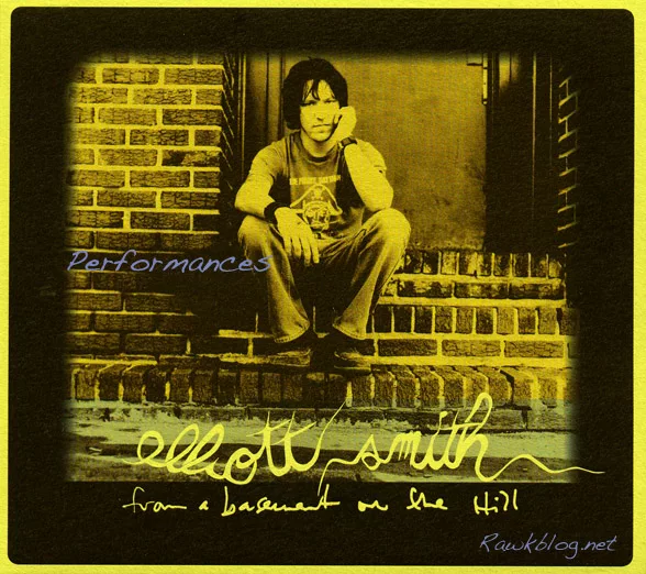 Elliott Smith-Performances From