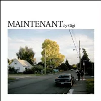 Gigi - Maintenant